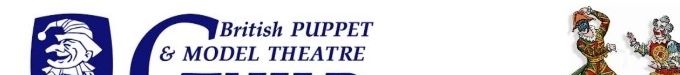 Cabaret Puppet Theatre is proudly a member of the British Puppet and Model Theatre Guild
